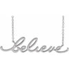 Believe Script Necklace in Solid White 14K Gold or Sterling Silver