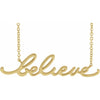 Believe Script Necklace in Solid Yellow 14K Gold
