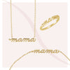 Matching Mama Script Necklace, Bracelet and Ring